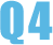 Q4